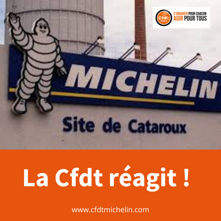 La Cfdt Michelin en première ligne pour le maintien de  l’activité à Cataroux.